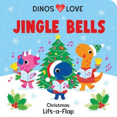 bokomslag Dinos Love Jingle Bells