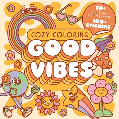 bokomslag Cozy Coloring Good Vibes: With Stickers