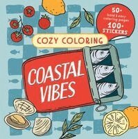 Parragon Books - Cozy Coloring Coastal Vibes: With Stickers, Häftad