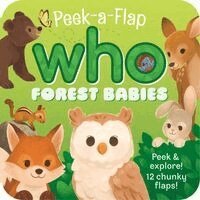 Jaye Garnett, Cottage Door Press - Peek-A-Flap Forest Babies, Kartonnage