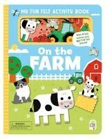 Cottage Door Press - My Fun Felt Activity Book on the Farm, Inbunden