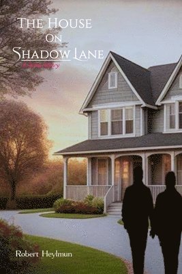 The House on Shadow Lane 1