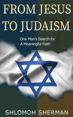 From Jesus To Judaism 1