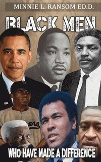 bokomslag Black Men Who Have Made A Difference