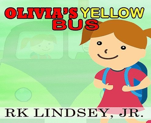 Olivia's Yellow Bus 1
