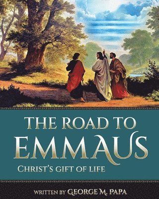 bokomslag The Road To Emmaus