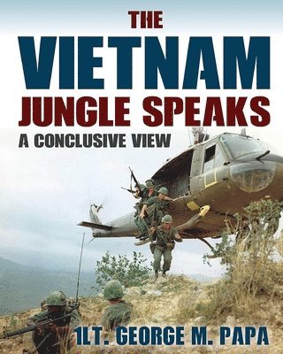 The Vietnam Jungle Speaks 1