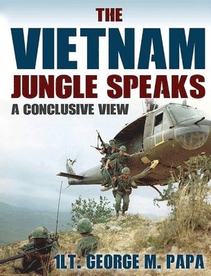 The Vietnam Jungle Speaks 1