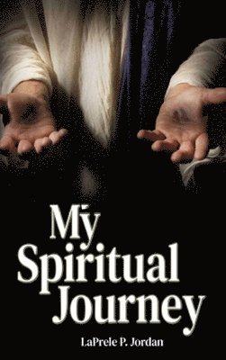 My Spiritual Journey 1