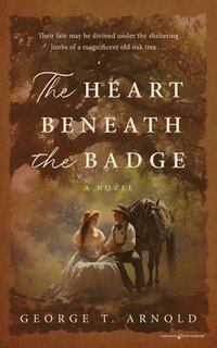 bokomslag Heart Beneath the Badge