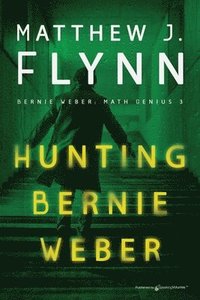 bokomslag Hunting Bernie Weber