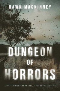 bokomslag Dungeon of Horrors