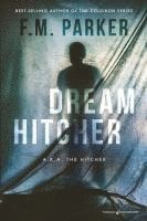 Dream Hitcher 1