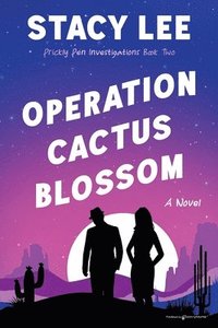 bokomslag Operation Cactus Blossom