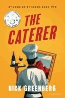 Nick Greenberg - Caterer, Häftad