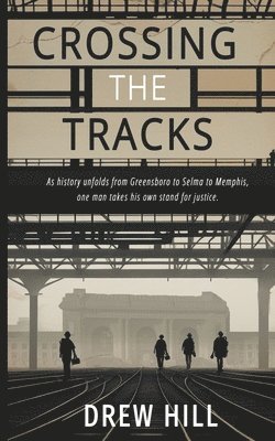 Crossing the Tracks 1