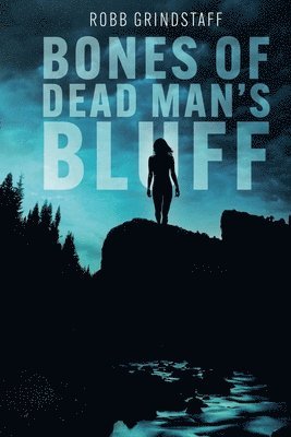 Bones of Dead Man's Bluff 1