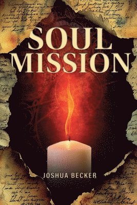 Joshua Becker - Soul Mission, Häftad