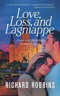 bokomslag Love, Loss, and Lagniappe