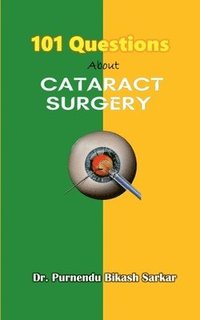 bokomslag 101 Questions About Cataract Surgery