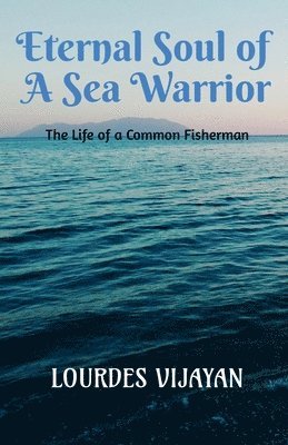 Eternal Soul of a Sea Warrior 1