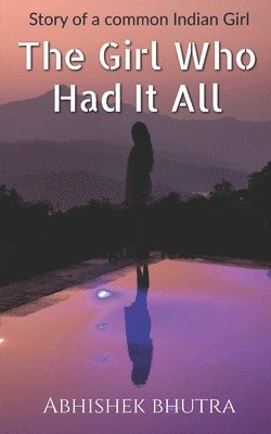 The Girl Who Had It All 1