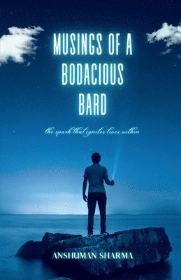 Musings of a Bodacious Bard 1