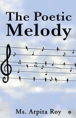 bokomslag Poetic Melody