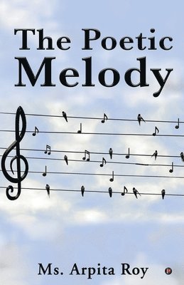 The Poetic Melody 1