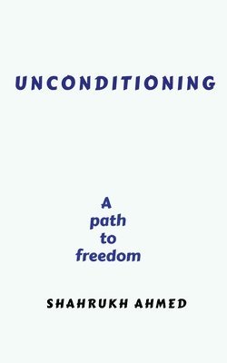 Unconditioning 1