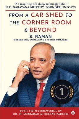 S Raman, S. Raman - From a Car Shed to the Corner Room and beyond, Häftad