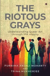 bokomslag The Riotous Grays