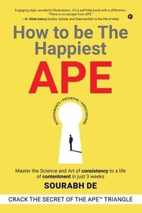bokomslag How to be The Happiest APE