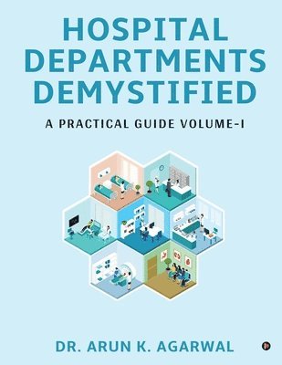 Hospital Departments Demystified 1