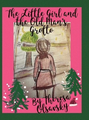 The Little Girl and the Old Man's Grotto 1