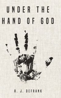 bokomslag Under the Hand of God