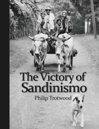 bokomslag Trotwood, P: Victory of Sandinismo