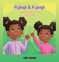 bokomslag Ryleigh & Kyleigh: Brush! Brush! Brush! Your Teeth