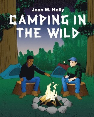 Camping in the Wild 1