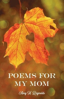 bokomslag Poems for My Mom