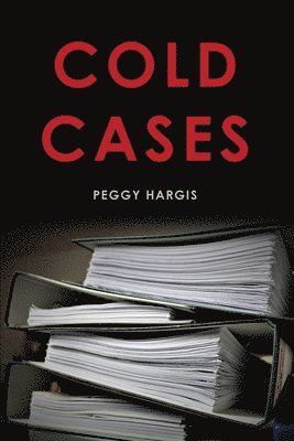 Peggy Hargis - Cold Cases, Häftad
