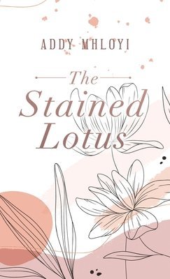 bokomslag The Stained Lotus