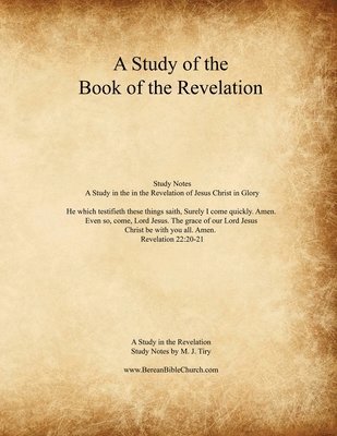 A Study of the Book of the Revelation 1