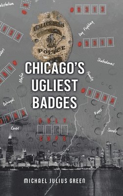 Chicago's Ugliest Badges 1