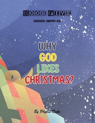 bokomslag Why God Likes Christmas?