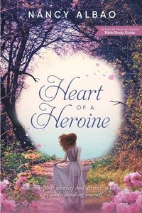 bokomslag Heart of a Heroine