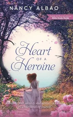 Nancy Albao - Heart of a Heroine, Inbunden. Tillgänglighet: Lägg i varukorg