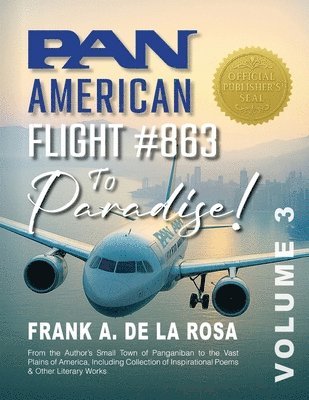 Pan American Flight #863 to Paradise! Vol. 3