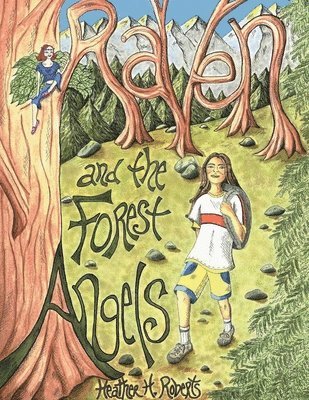 Raven and the Forest Angels 1