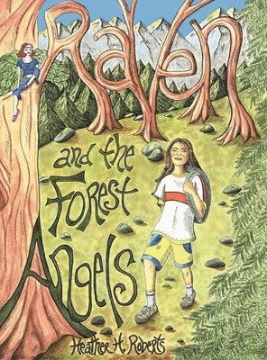 Raven and the Forest Angels 1